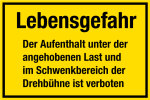 Baustellenschild - Lebensgefahr