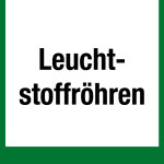 Wertstoffkennzeichen - Leuchtstoffröhren