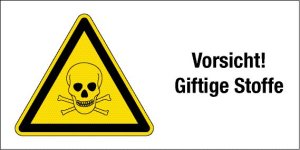 Warnschild - Vorsicht! Giftige Stoffe - Kunststoff - 10 x 20 cm