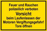 Warnschild - Feuer und Rauchen polizeilich verboten