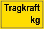 Warnschild - Tragkraft kg