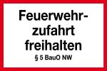 Feuerwehrschild - Feuerwehrzufahrt freihalten