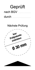 Geprüft nach BGV/ Nächste Prüfung - Folie Selbstklebend - 80 x 40 mm