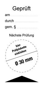 Geprüft am/ durch/ gem. § - Folie Selbstklebend - 80 x 40 mm