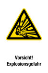 Warnschild - Vorsicht! Explosionsgefahr