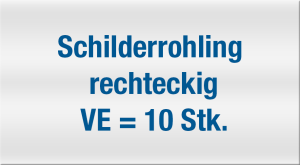 Schilderrohling | rechteckig |  10 x 20cm | Kunststoff, 1 mm  | VE = 10 Stück