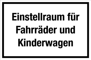 Gastronomie- und Gewerbeschild - Einstellraum für Fahrräder und Kinderwagen - Aluminium - 20 x 30 cm