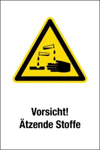 Warnschild - Vorsicht! Ätzende Stoffe - Kunststoff - 20 x 30 cm