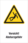 Warnschild - Vorsicht! Absturzgefahr