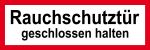 Feuerwehrschild - Rauchschutztür geschlossen halten