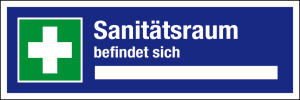 Aushang am Arbeitsplatz - Sanitätsraum befindet sich - Kunststoff - 10 x 30 cm